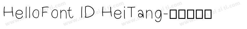 HelloFont ID HeiTang字体转换